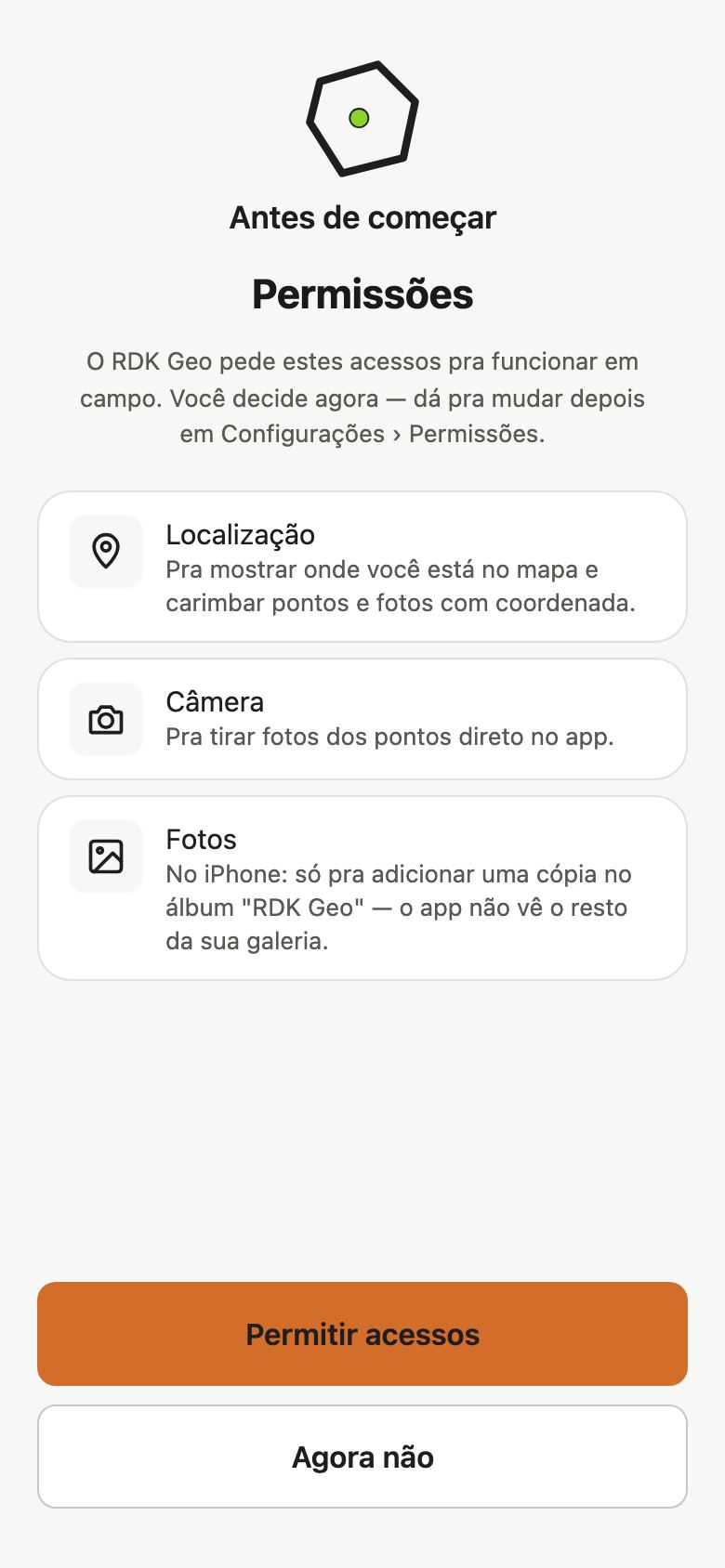 Tela Permissões, antes de começar, com os itens Localização, Câmera e Fotos e os botões Permitir acessos e Agora não.