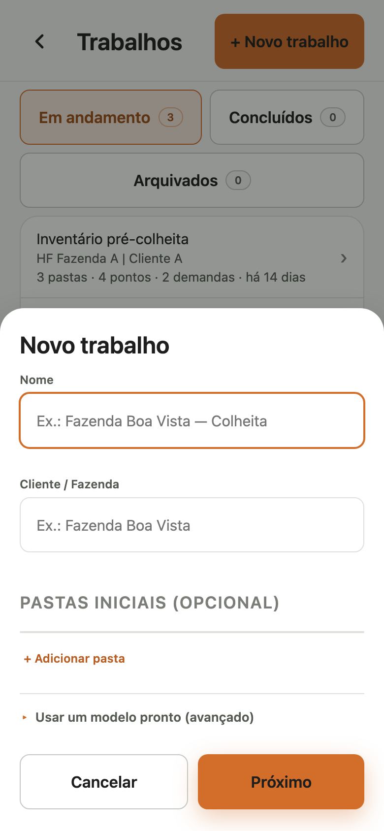 Janela Novo trabalho com os campos Nome e Cliente ou Fazenda, a seção Pastas iniciais (opcional) com o link Adicionar pasta e os botões Cancelar e Próximo.