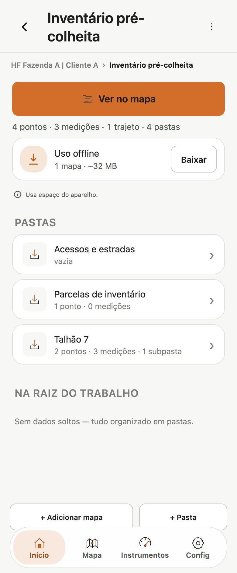 Página do trabalho Inventário pré-colheita com o caminho HF Fazenda A | Cliente A, o botão Ver no mapa, Uso offline com o botão Baixar, as pastas e os botões Adicionar mapa e Pasta.
